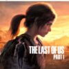 THE LAST OF US PART I PS5 1 THE LAST OF US PART I PS5