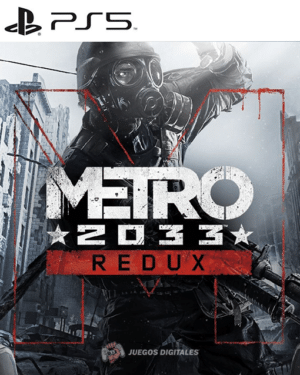 METRO 2033 REDUX PS5