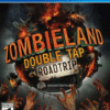 ZOMBIELAND DOUBLE TAP ROAD TRIP PS4