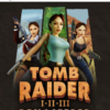 TOMB RAIDER I-II-III REMASTERED STARRING LARA CROFT PS5