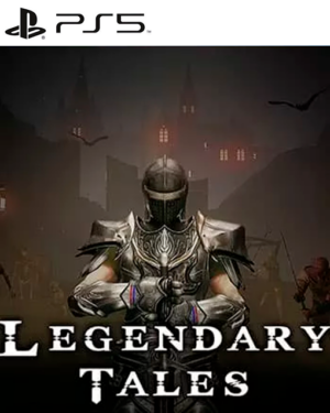 Legendary Tales PS5