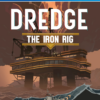 DREDGE The Iron Rig PS4