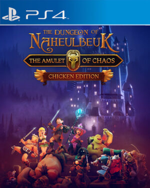 THE DUNGEON OF NAHEULBEUK: THE AMULET OF CHAOS - CHICKEN EDITION PS4