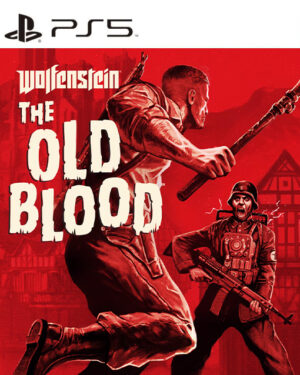 WOLFENSTEIN: THE OLD BLOOD PS5