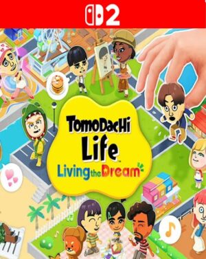 Tomodachi Life Living the Dream - Nintendo Switch 2